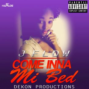 Download track Come Inna Mi'bed J-Flow