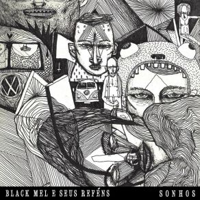 Download track Malandragem Black Mel E Seus Reféns