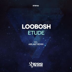 Download track Etude (Original Mix) Loobosh