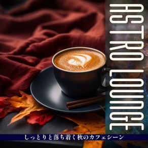 Download track Jazz Cafe Brew Astro Lounge