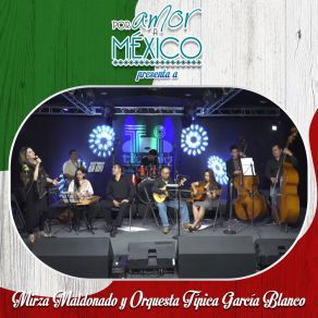 Download track Cielito Lindo (En Vivo) Orquesta Típica García Blanco