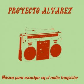 Download track Despertar Proyecto Alvarez