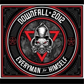 Download track Gone For Now Downfall 2012