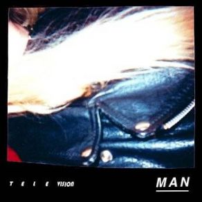 Download track Television Man Naomi Punk