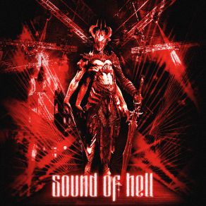 Download track SOUND OF HELL SatxrnNessXj