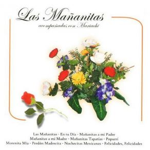 Download track Las Mañanitas Las Mañanitas