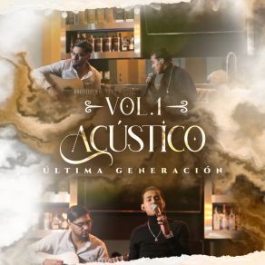 Download track Y Si Volviera A Nacer (En Vivo) Última Generación ÚG