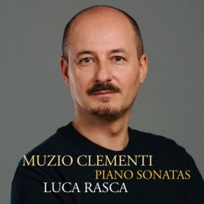 Download track Clementi Piano Sonata No. 2 In G Minor, Op. 34-III. Finale. Molto Allegro Luca Rasca