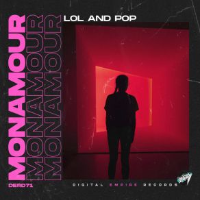 Download track Lol And Pop (Extended Mix) MonAmour