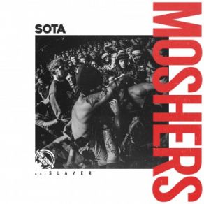 Download track Moshers Sota