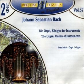 Download track 9. Toccata And Fugue D-Moll BWV 565 Johann Sebastian Bach