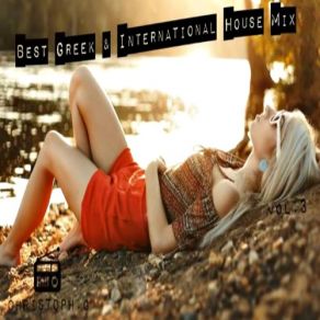 Download track Greek & International House Dance Mix DJ CHRISTOPH. G