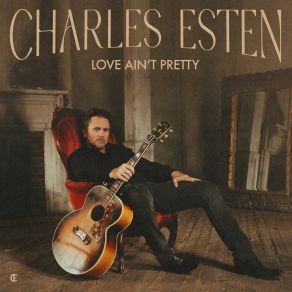 Download track When Love Ain't Love Charles Esten