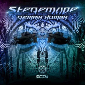 Download track Remain Human Stereoxide