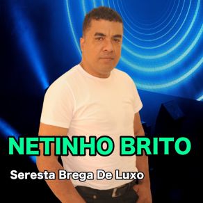 Download track Jogo Duro Netinho Brito