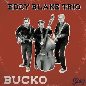 Download track That's Why I Do What I Do Eddy Blake Trio