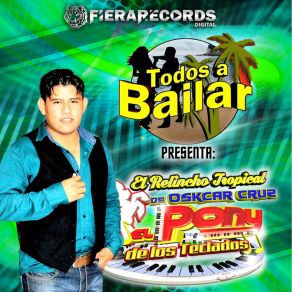 Download track Sabor A Durazno El Relincho Tropical De Oskar Cruz El Pony De Los Teclados