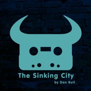 Download track The Sinking City (Acapella) Dan Bull