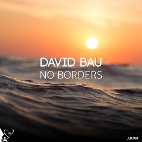 Download track No Borders David Bau