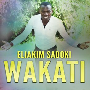 Download track Hadaa Ya Walimwengu Eliakim Sadoki