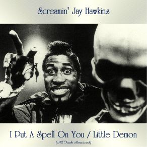 Download track Little Demon (Remastered 2019) Screamin' Jay Hawkins