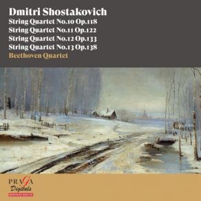 Download track 13. String Quartet No. 12 In D-Flat Major, Op. 133 - II. Allegretto - Adagio - Moderato - Allegretto Shostakovich, Dmitrii Dmitrievich