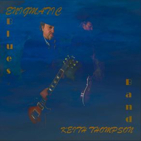 Download track Digital Dust Keith Thompson Band