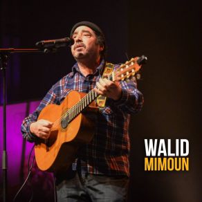 Download track Ziradjagh Netmwath Walid Mimoun