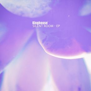 Download track Silent Room (The Vocal Gestures Remix) Kinghouse