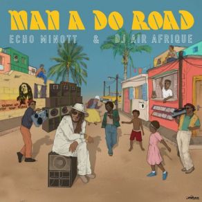 Download track Burn It Up Echo Minott, DJ Air Afrique