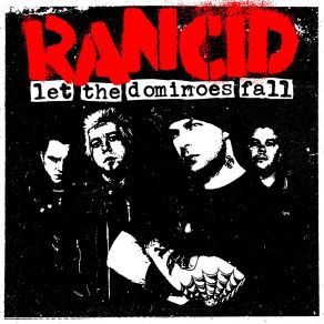 Download track Dominoes Fall Rancid