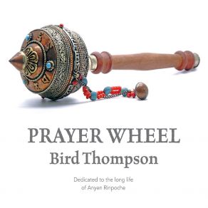 Download track Tibetan Lovelight Bird Thompson