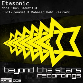 Download track More Than Beautiful (Mohamed Bahi Remix) Etasonic