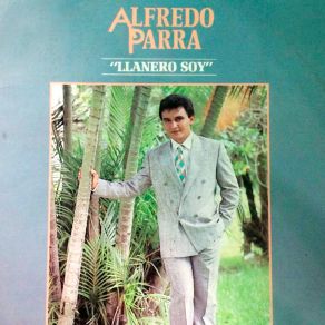 Download track Llanero Soy Alfredo Parra