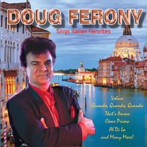 Download track Grazie, Prego, Scusi Doug Ferony