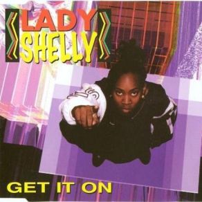 Download track Get It On (Premier Club Mix) Lady Shelly