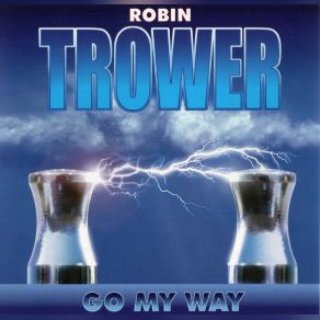 Download track On Your Own Robin Trower