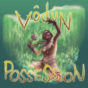 Download track Bondeye Vodun