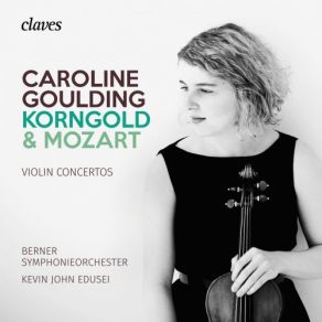 Download track Violin Concerto In D Major, Op. 35 II. Romance. Andante Caroline Goulding, Berner Symphonieorchester, Kevin John Edusei