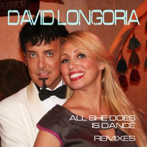 Download track All She Does Is Dance David Longoria