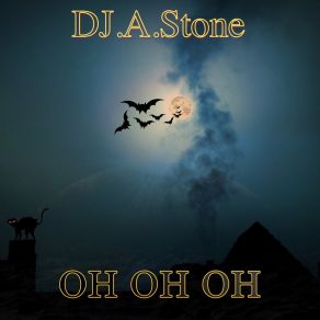 Download track Oh Oh Oh (Ring 1) DJ A. Stone