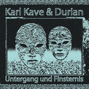 Download track Es Gibt Noch Einen Weg Durian, Karl Kave