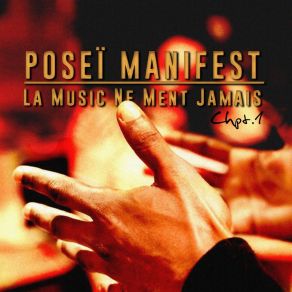 Download track À L'ombre De Ma Lumière Poseî Manifest