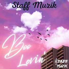 Download track Suit Up (For Love) Staff Muzik