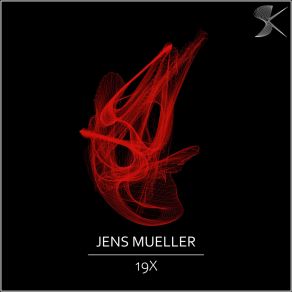 Download track 19XK02 (Original Mix) Jens Mueller