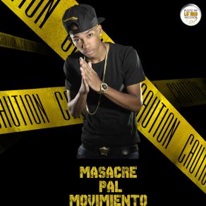 Download track Masacre Pal Movimiento Jovi El Neycom