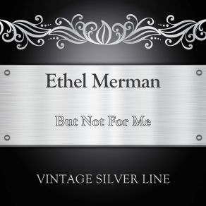 Download track I Get A Kick Out Of You (Original Mix) Ethel Merman