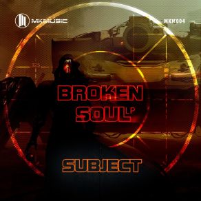 Download track Broken Soul (Remix) Subject