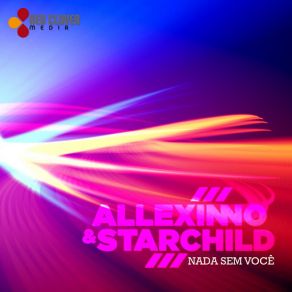 Download track Nada Sem Você (Extended Version) Allexinno Starchild