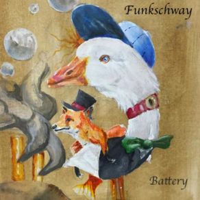 Download track Battery Funkschway